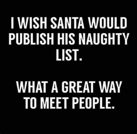Funny Santa Naughty List Quotes Shortquotescc