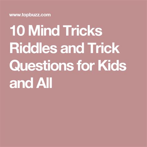 10 Mind Tricks Riddles And Trick Questions For Kids And All Mind