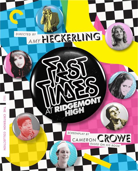 Fast Times At Ridgemont High The Criterion Collection