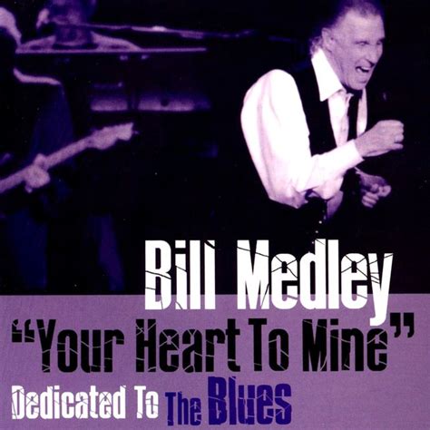 Your Precious Love By Bill Medley On Tidal