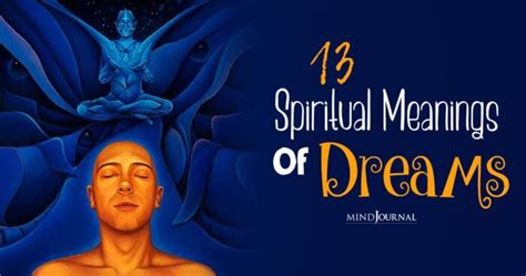 Spiritual Meaning Of Dreams 13 Powerful Interpretations