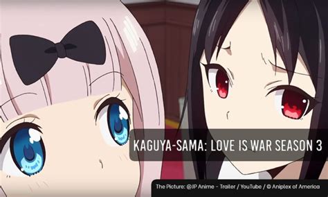 Kaguya Sama Love Is War Season Release Date Announced Whenwill