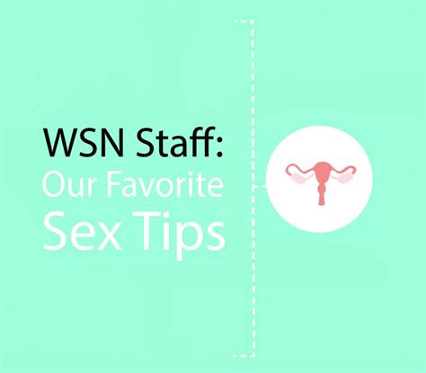 wsn staff our favorite sex tips washington square news