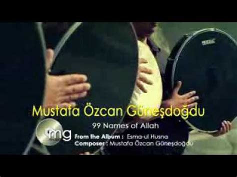 Kali ini mencoba membuat versi baru asmaul husna dengan terjemahan yang dilagukan. Asmaul Husna "99 Names of Allah"(Official Video Original HD) Mustafa Özcan Günesdogdu- Esmaül ...