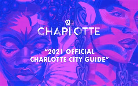 Talking Walls City Of Charlotte 2021 Official Charlotte City Guide
