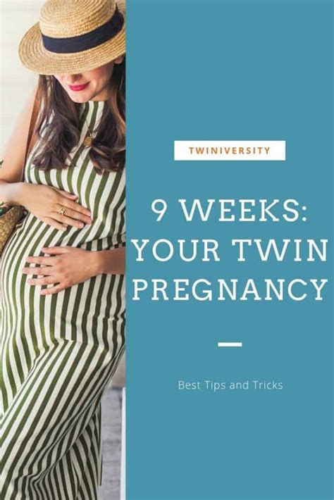 9 Weeks Pregnant With Twins Tips Advice And How To Prep Twiniversity