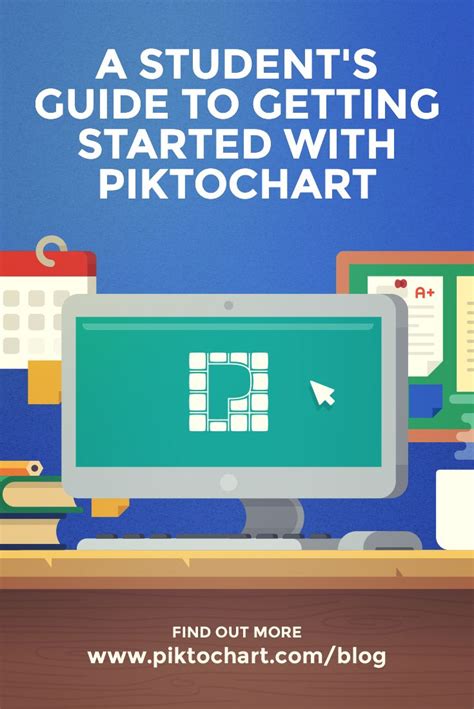 A Students Guide To Getting Started With Piktochart Student Guide