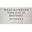 Day In History What Happened On October 6