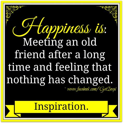 Best friend quotes meeting after long time. Inspirational and Random Quotes: Happiness is