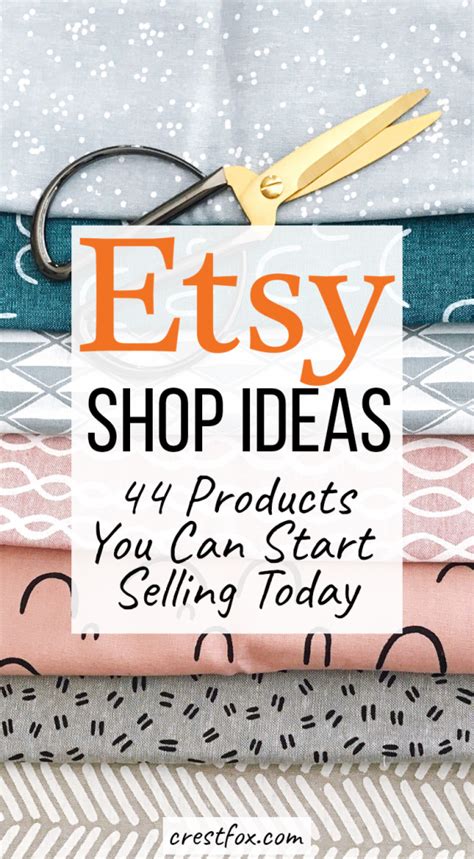 What to Sell on Etsy - 44 Etsy Shop Ideas | crestfox