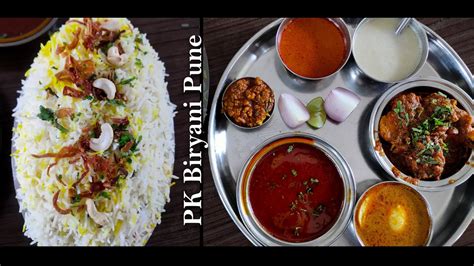 Best Place To Eat Delicious Chicken Biryani In Pune Pk Biryani House