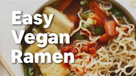 Easy Vegan Ramen Minimalist Baker Recipes Youtube