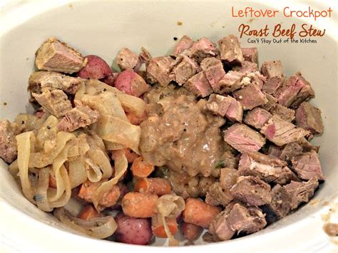 Cook on low for about 6 hours, or on high for 3 hours. Leftover Crockpot Roast Beef Stew - Can't Stay Out of the Kitchen