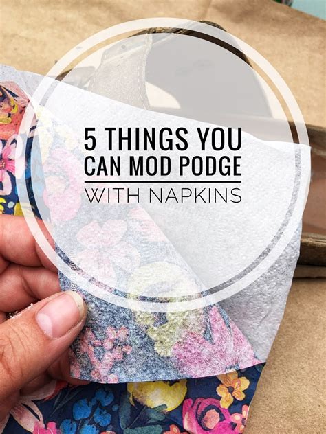 5 Things You Can Mod Podge With Napkins