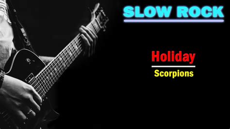 Scorpions Holiday Lyrics Youtube