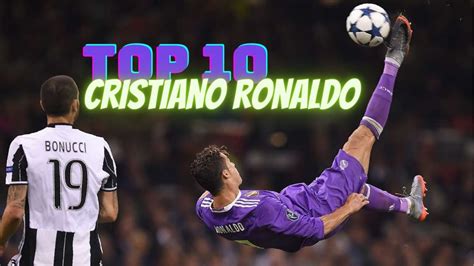 Cristiano Ronaldo Top 10 Best Goals Ever In His Career 2021 Hd Youtube