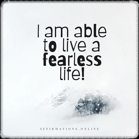 Positive Affirmations For A Fearless Life Affirmations Positive