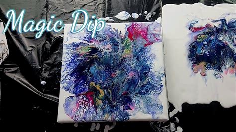 Magic Dip Acrylic Pouring I Fluid Painting Mini Series Part1 Youtube