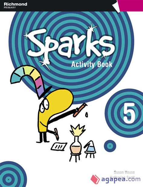 Sparks 5 Activity Book Susan House Katharine Scott 9788466819732
