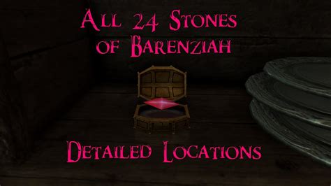 Skyrim All 24 Barenziah Stones Locations Walkthrough