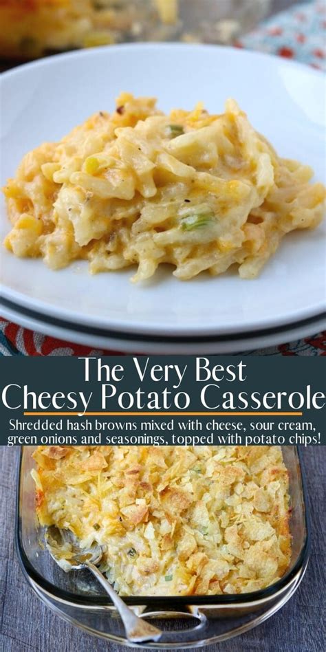Bake for 30 minutes, remove the foil and bake for an additional 20 minutes, until the chips are lightly browned. Ultimate Cheesy Potato Casserole | Mom's Dinner | Recipe ...