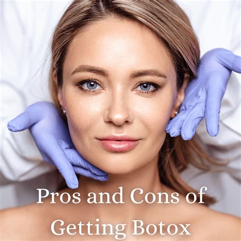 Pros And Cons Of Getting Botox Dr Finkel Md