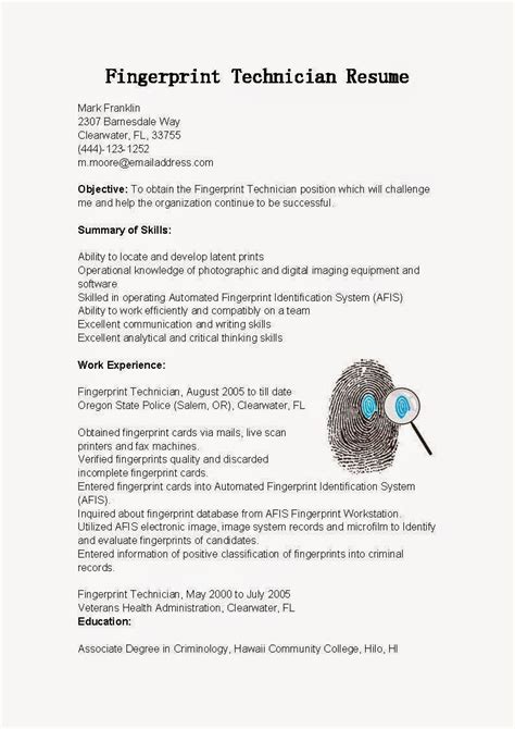 What to include in a curriculum vitae. Resume Samples: Fingerprint Technician Resume Sample