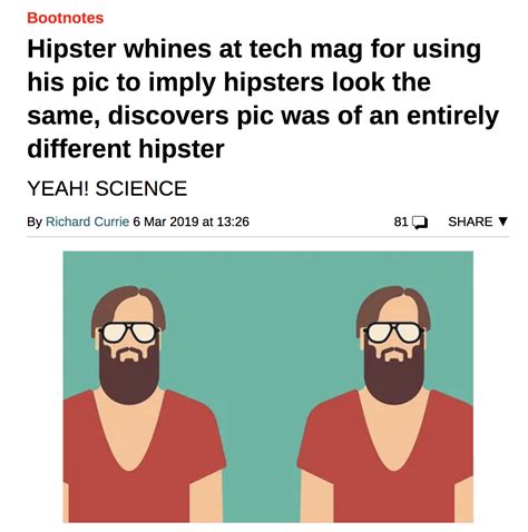 Hipster Inadvertently Proves That All Hipsters Look Alike Why