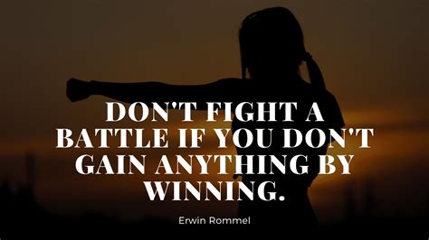 45 Quotes About Battles Inspiration Quotes Quotekind