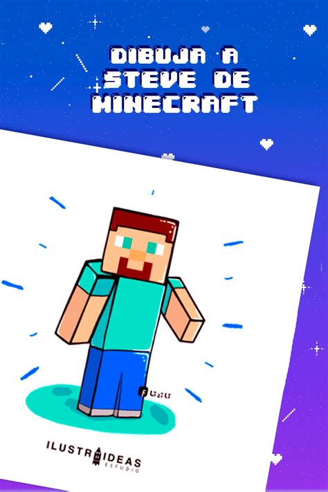 Dibuja A Steve De Minecraft Minecraft Cómo Dibujar Tutoriales