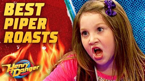 Pipers Most Scorching Roasts In Season 1 Henry Danger Youtube