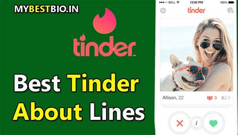 101 Best Tinder About Lines For Guys Tinder About Me Lines Attitude