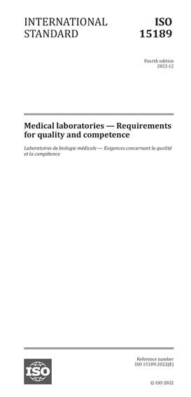 Iso 151892022 Medical Laboratories Requirements For Quality And