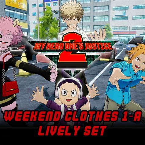 My Hero Ones Justice 2 Weekend Clothes 1 A Lively Set