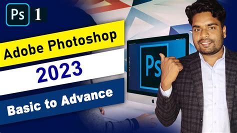 Adobe Photoshop 2023 Tutorials Photoshop 2023 For Beginners Adobe