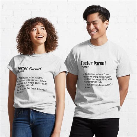 Foster Parent Definition Unbiological Mom Ts T Shirt By