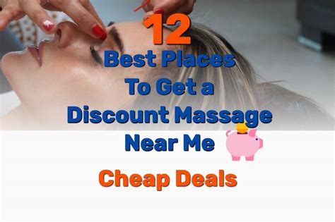 14 Best Places To Get A Discount Massage Near Me Cheap Deals