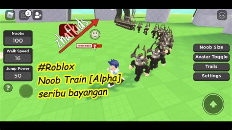 Roblox Noob Train Alpha Seribu Bayangan Youtube