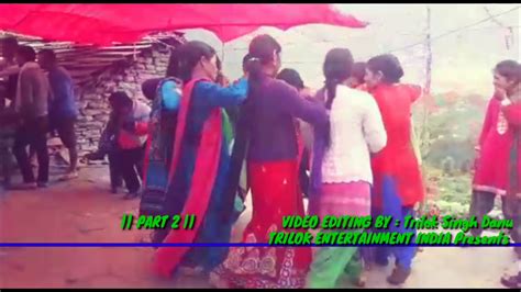 Part 2 Women Singing Kumaoni Chachariat Keemu Village 2018 Youtube