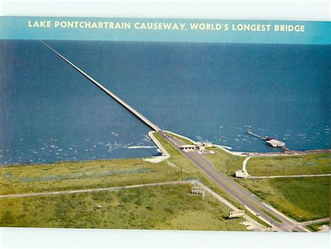 Longest Bridge In World Lake Pontchartrain Causeway New Orleans