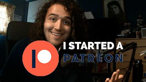 I Started A Patreon Youtube