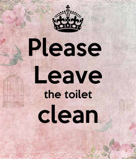 Please Leave The Toilet Clean Poster Jenna Keep Calm O Matic