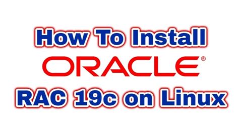How To Install Oracle Rac 19c On Linux Database Tutorials