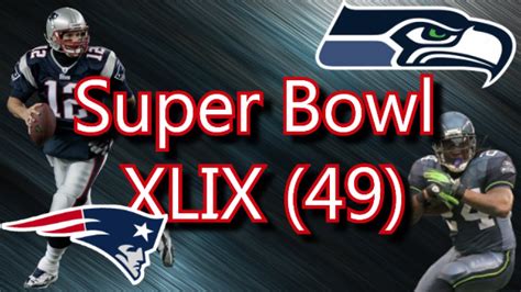 Super Bowl 49 Predictions New England Patriots Vs Seattle Seahawks