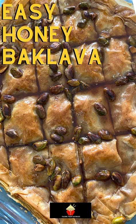 Easy Honey Baklava Baklava Is A Middle Eastern Classic Sweet Treat