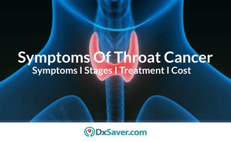 Symptoms Of Throat Cancer More About Early Signs Stages