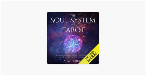 ‎the Soul System Of Tarot How Combining Tarot Astrology And