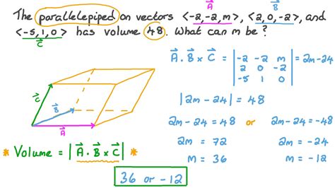 Question Video Finding An Unknown Vector Component Given The Volume Of
