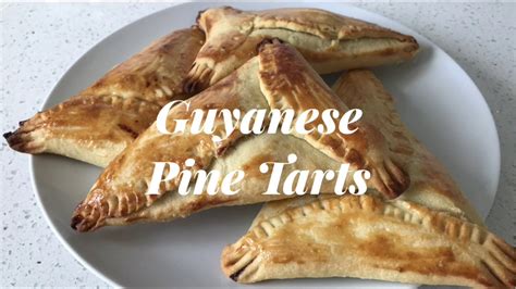 Guyanese Pine Tartspineapple Tarts Youtube