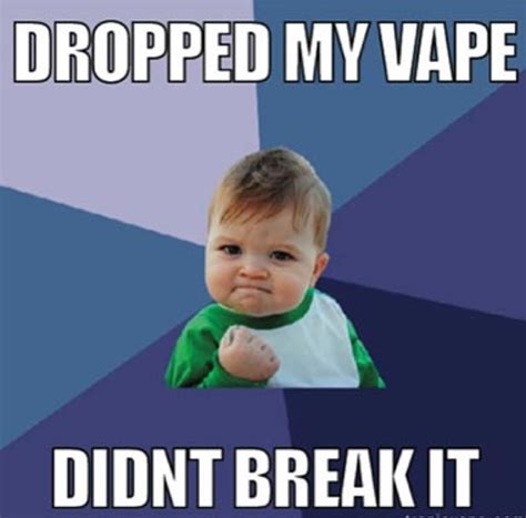 25 hilarious vaping memes that prove vapers are awesome